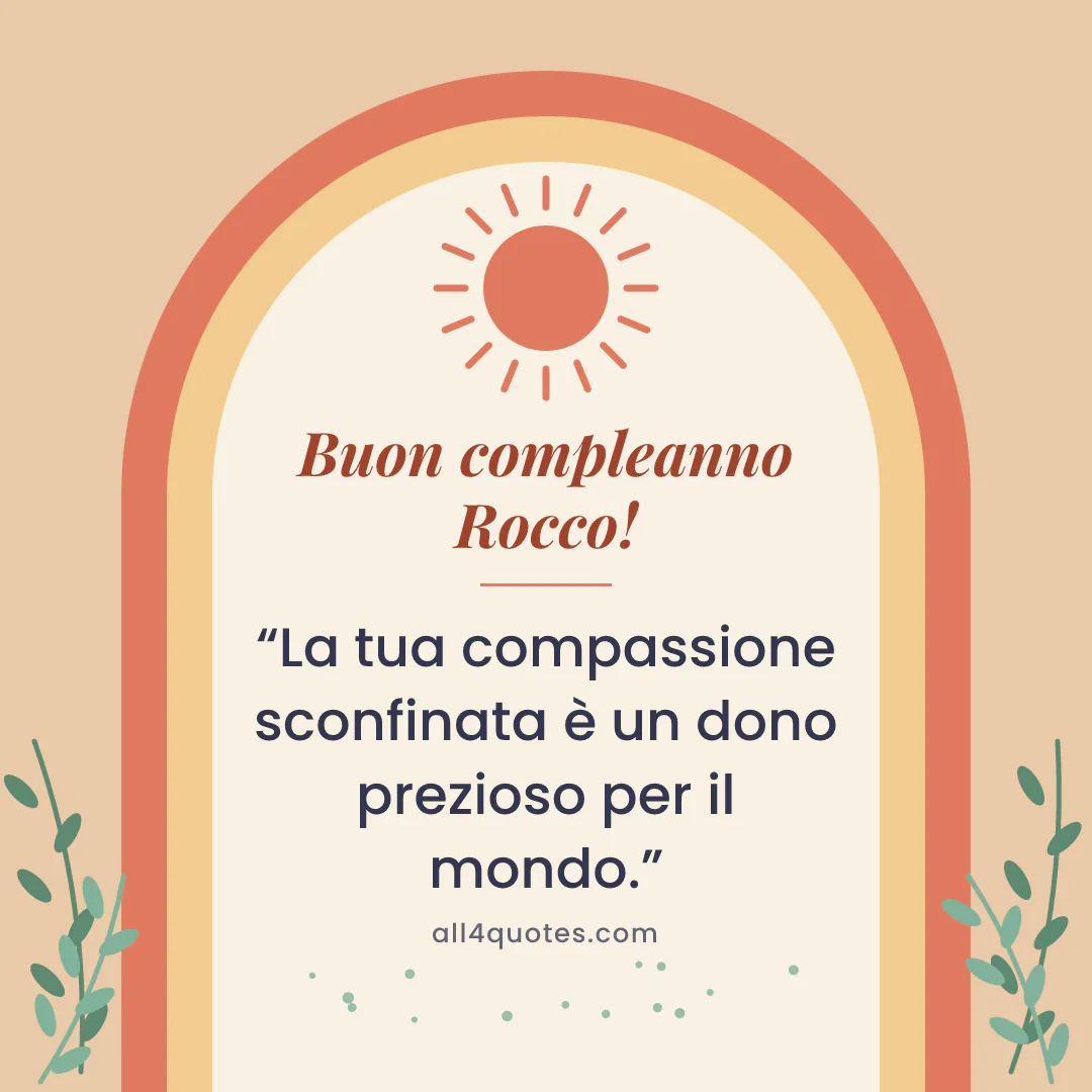 Biglietto di auguri per Rocco con arco e sole stilizzato: «La tua compassione sconfinata è un dono prezioso per il mondo.»