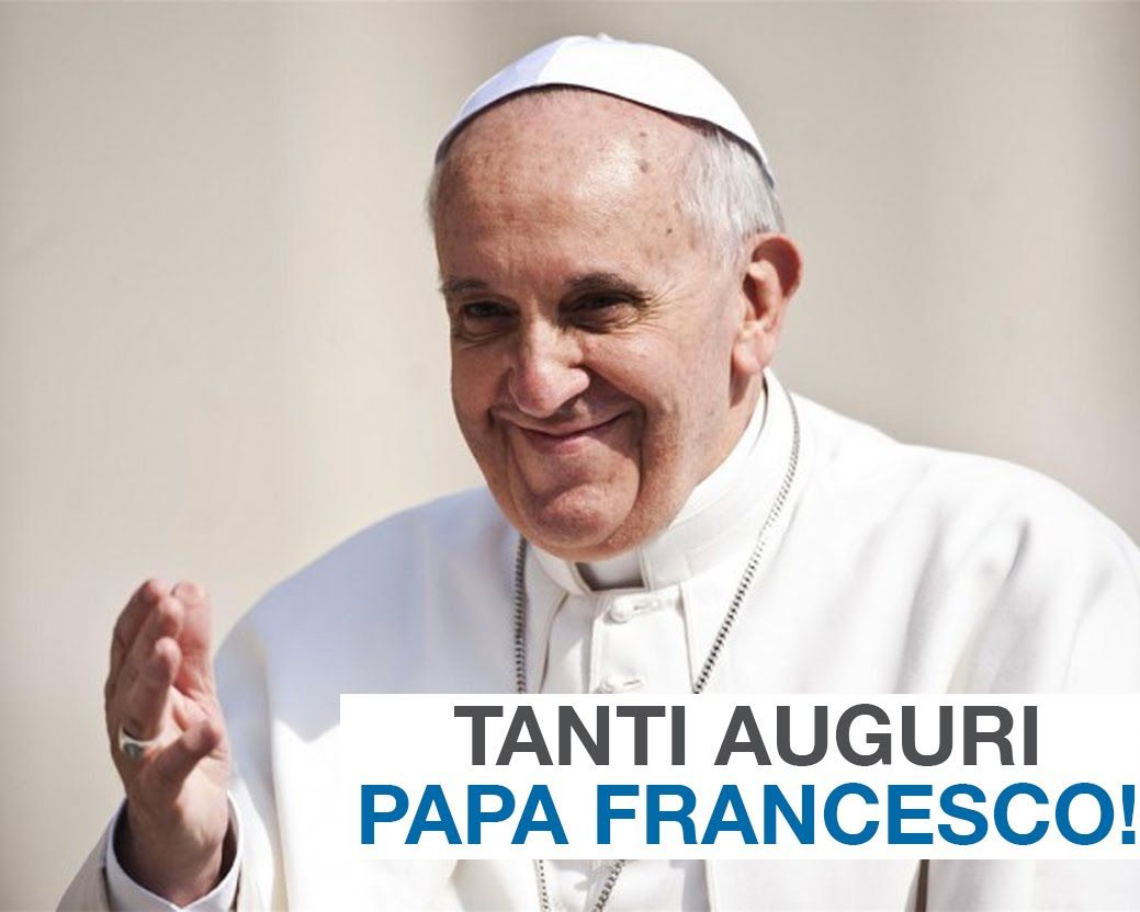 Buon compleanno Papa Francesco – immagine di buon compleanno n. 1
