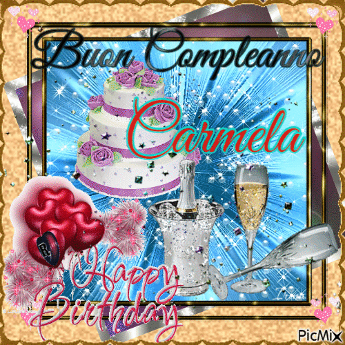 Buon compleanno Carmela – GIF di buon compleanno n. 6
