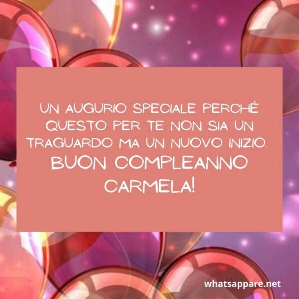 Buon compleanno Carmela – immagine di buon compleanno n. 30