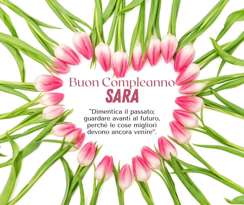 60+ auguri e frasi di buon compleanno sara, con 40 immagini – immagine di buon compleanno n. 26