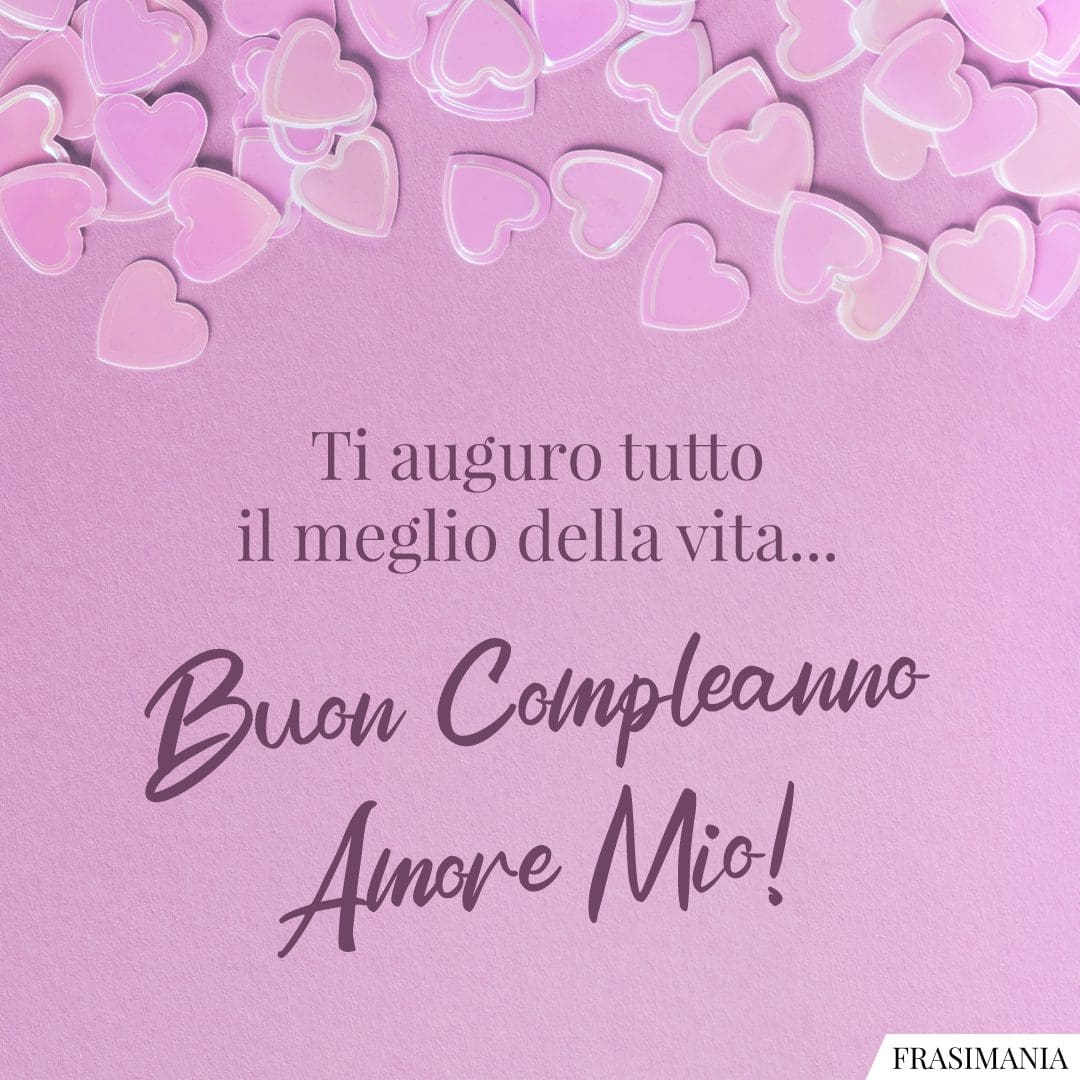 Buon compleanno Amore Mio – immagine di buon compleanno n. 5