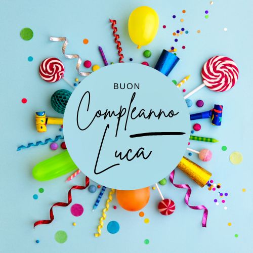 Auguri Di Buon Compleanno Luca – immagine di buon compleanno n. 1