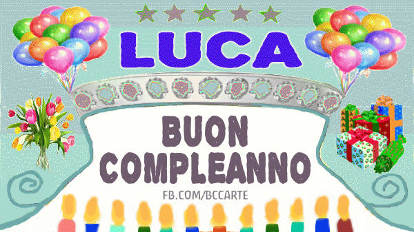 Auguri Di Buon Compleanno Luca – GIF di buon compleanno n. 22