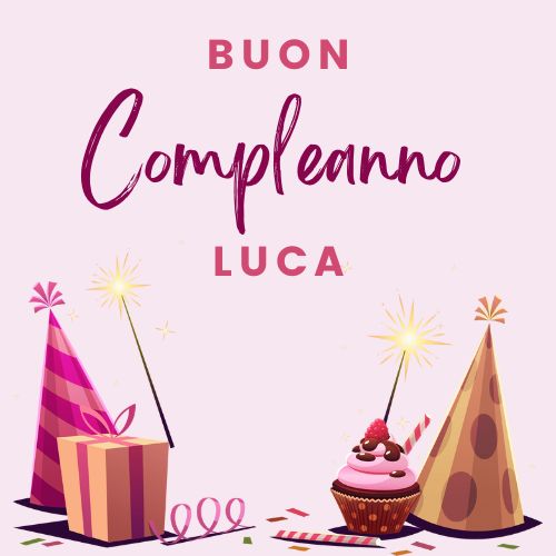 Auguri Di Buon Compleanno Luca – immagine di buon compleanno n. 106