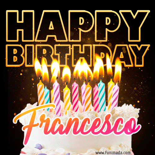 Buon compleanno Nipote Francesco – GIF di buon compleanno n. 42