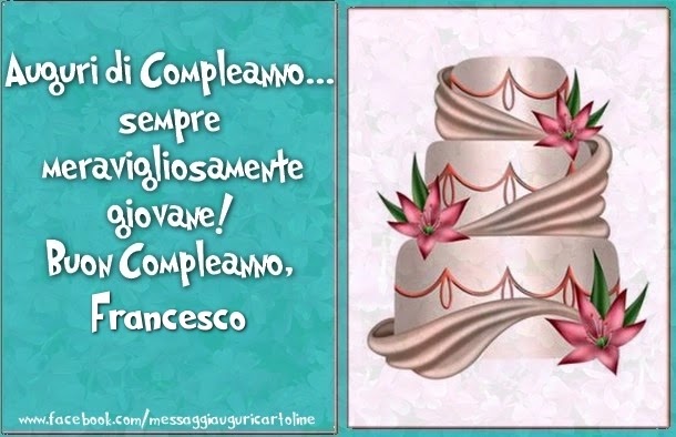 Buon compleanno Nipote Francesco – immagine di buon compleanno n. 115