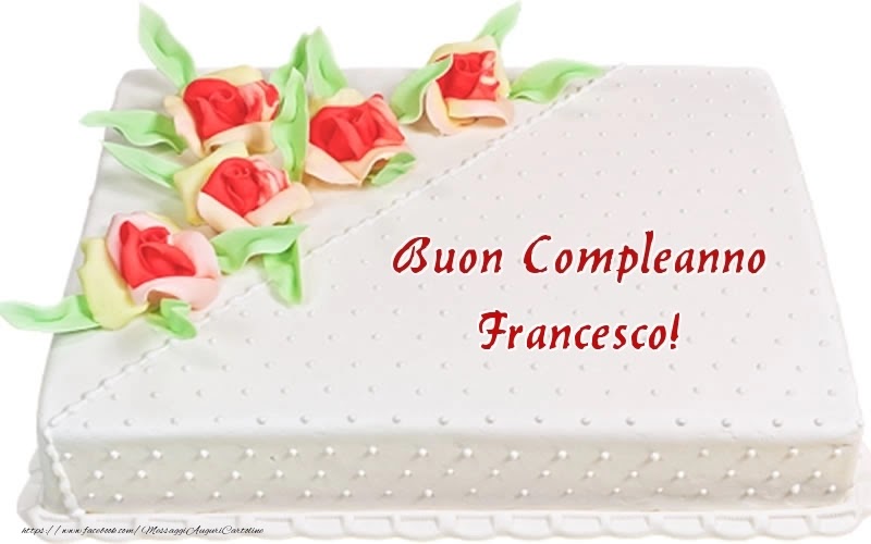 Buon compleanno Nipote Francesco – immagine di buon compleanno n. 140