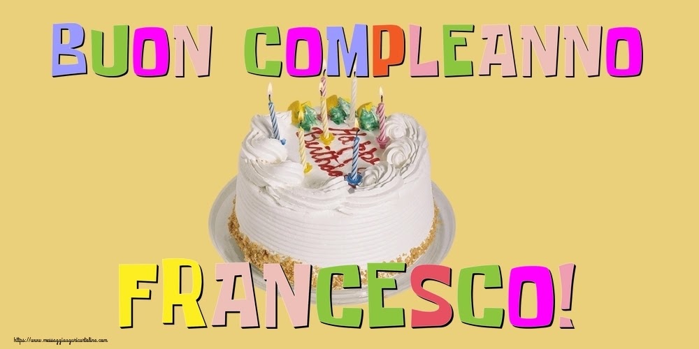 Buon compleanno Nipote Francesco – immagine di buon compleanno n. 174
