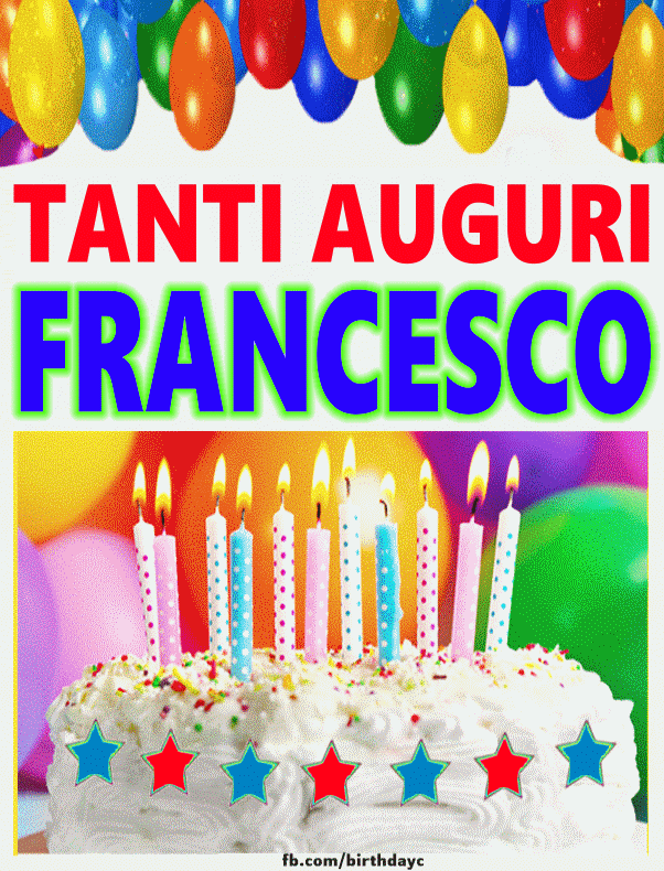 Buon compleanno Nipote Francesco – GIF di buon compleanno n. 2