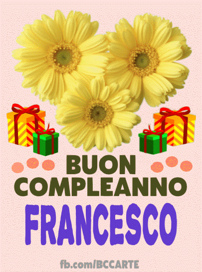 Buon compleanno Nipote Francesco – GIF di buon compleanno n. 18