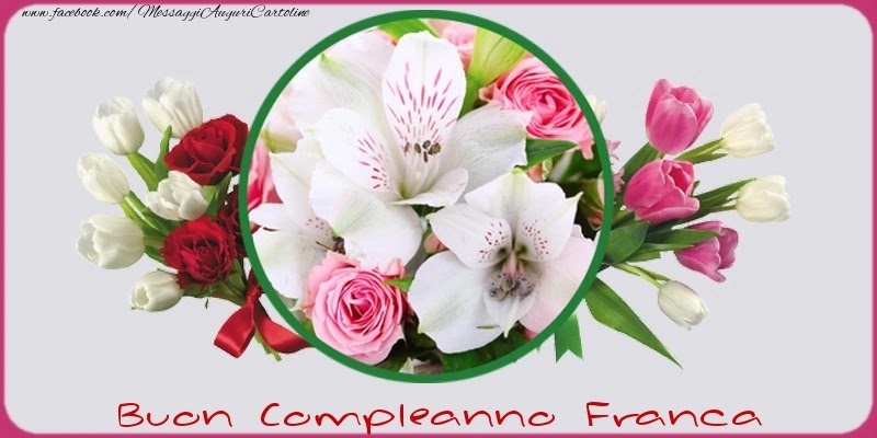 Buon compleanno Franca – immagine di buon compleanno n. 51