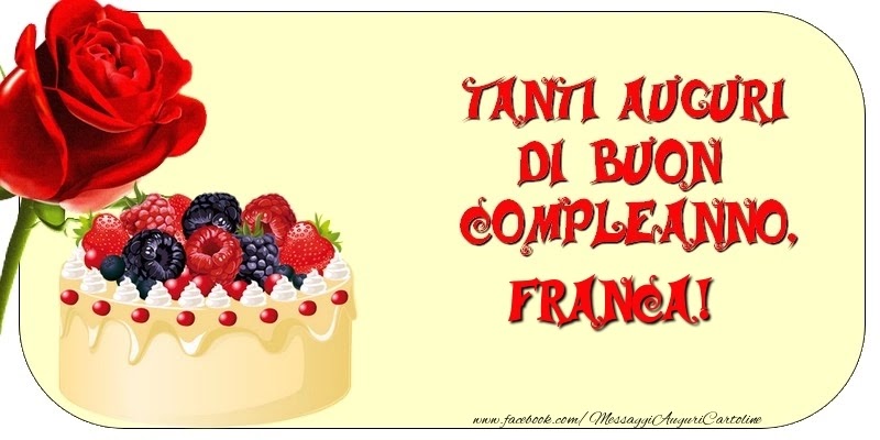 Buon compleanno Franca – immagine di buon compleanno n. 47