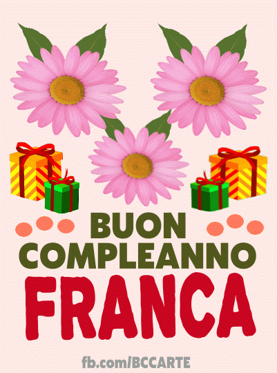 Buon compleanno Franca – GIF di buon compleanno n. 2
