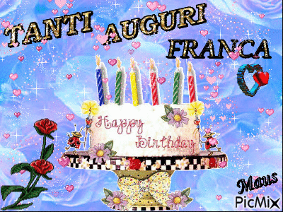 Buon compleanno Franca – GIF di buon compleanno n. 13