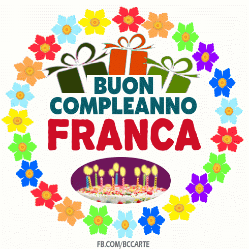 Buon compleanno Franca – GIF di buon compleanno n. 3