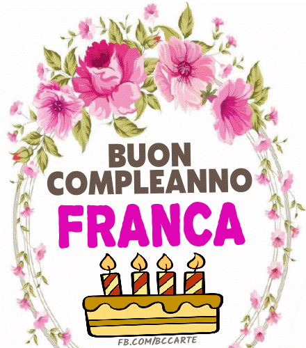 Buon compleanno Franca – GIF di buon compleanno n. 4