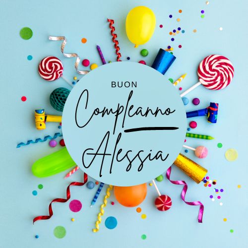 Buon compleanno Alessia – immagine di buon compleanno n. 45