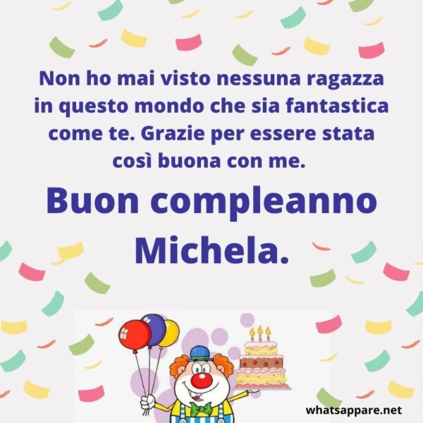 Buon compleanno Michela – immagine di buon compleanno n. 30