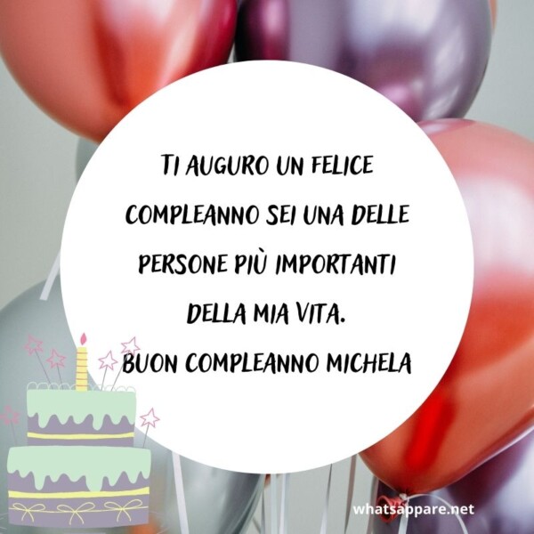 Buon compleanno Michela – immagine di buon compleanno n. 26