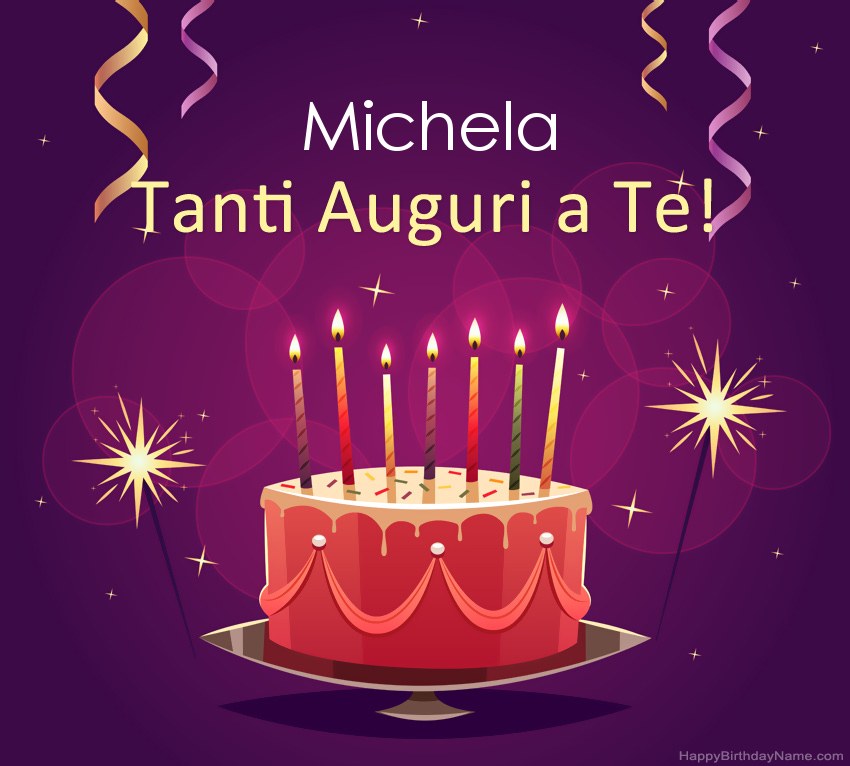Buon compleanno Michela – immagine di buon compleanno n. 16
