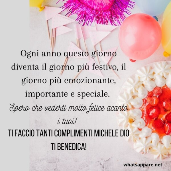 Buon compleanno Michele – immagine di buon compleanno n. 99