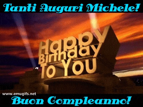 Buon compleanno Michele – GIF di buon compleanno n. 19