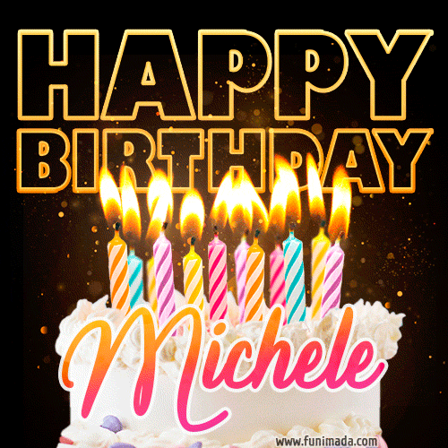 Buon compleanno Michele – GIF di buon compleanno n. 9