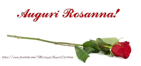 Buon compleanno Rosanna – immagine di buon compleanno n. 18