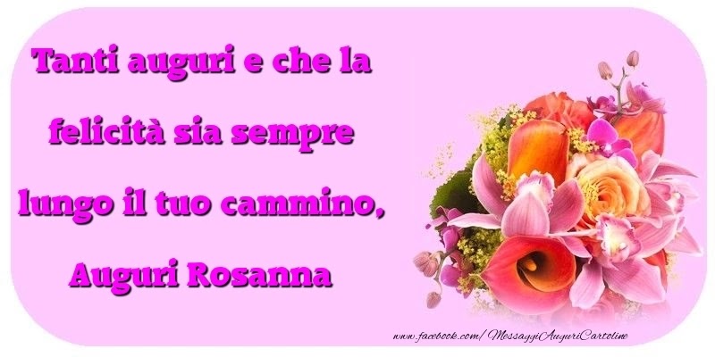 Buon compleanno Rosanna – immagine di buon compleanno n. 19