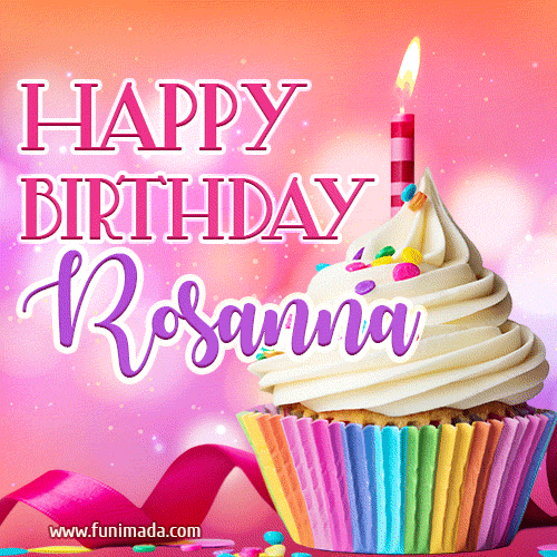Buon compleanno Rosanna – GIF di buon compleanno n. 30