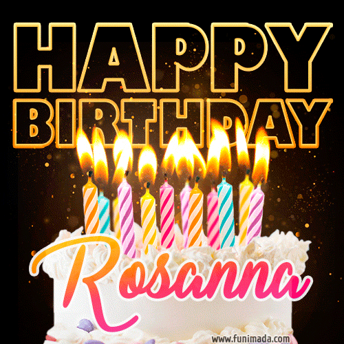 Buon compleanno Rosanna – GIF di buon compleanno n. 35