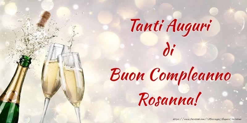Buon compleanno Rosanna – immagine di buon compleanno n. 121