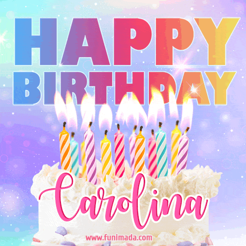 Buon compleanno Carolina – GIF di buon compleanno n. 6
