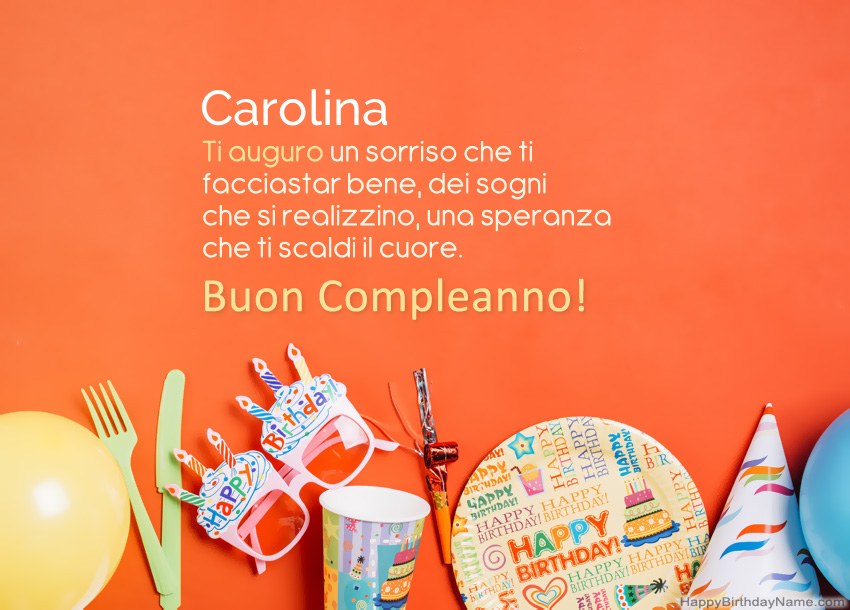 Buon compleanno Carolina – immagine di buon compleanno n. 39