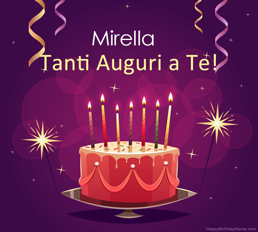 Buon compleanno Mirella – immagine di buon compleanno n. 103