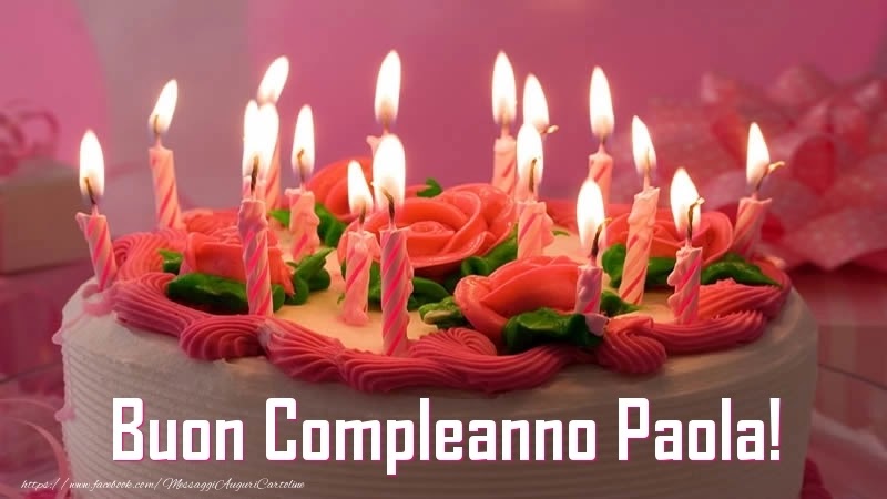Buon compleanno Paola – immagine di buon compleanno n. 31