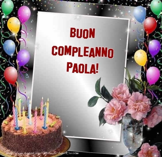 Buon compleanno Paola – immagine di buon compleanno n. 39