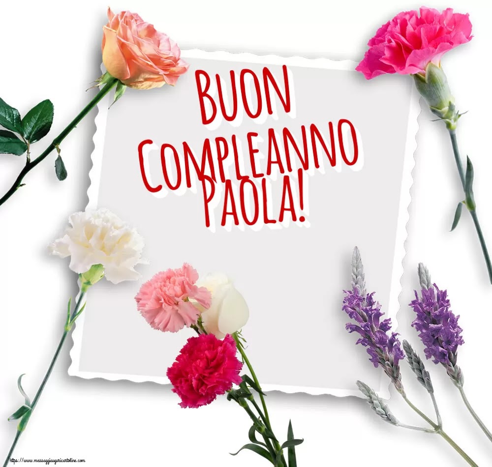 Buon compleanno Paola – immagine di buon compleanno n. 29