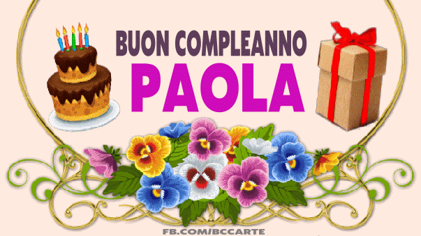 Buon compleanno Paola – GIF di buon compleanno n. 48