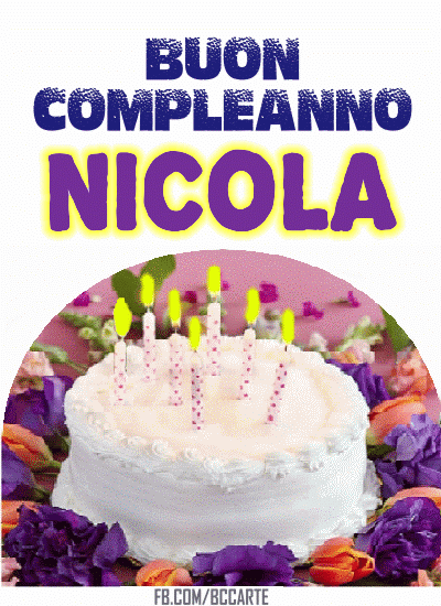 Buon compleanno Nicola – GIF di buon compleanno n. 6