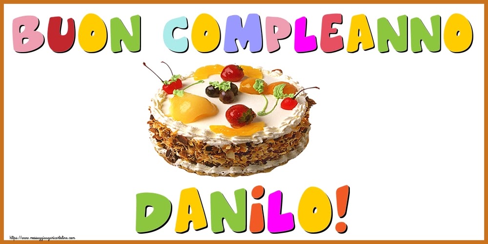 Buon compleanno Danilo – immagine di buon compleanno n. 60