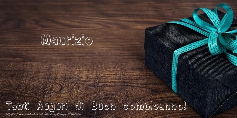Buon compleanno Maurizio – immagine di buon compleanno n. 124