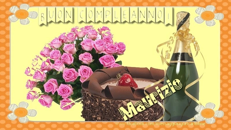 Buon compleanno Maurizio – immagine di buon compleanno n. 113
