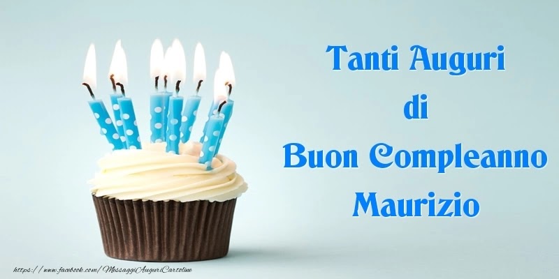 Buon compleanno Maurizio – immagine di buon compleanno n. 86