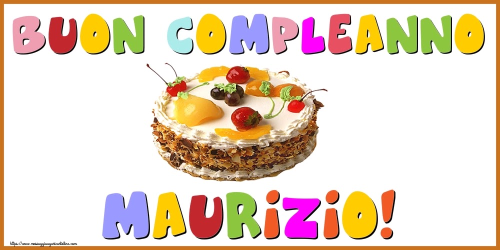 Buon compleanno Maurizio – immagine di buon compleanno n. 89