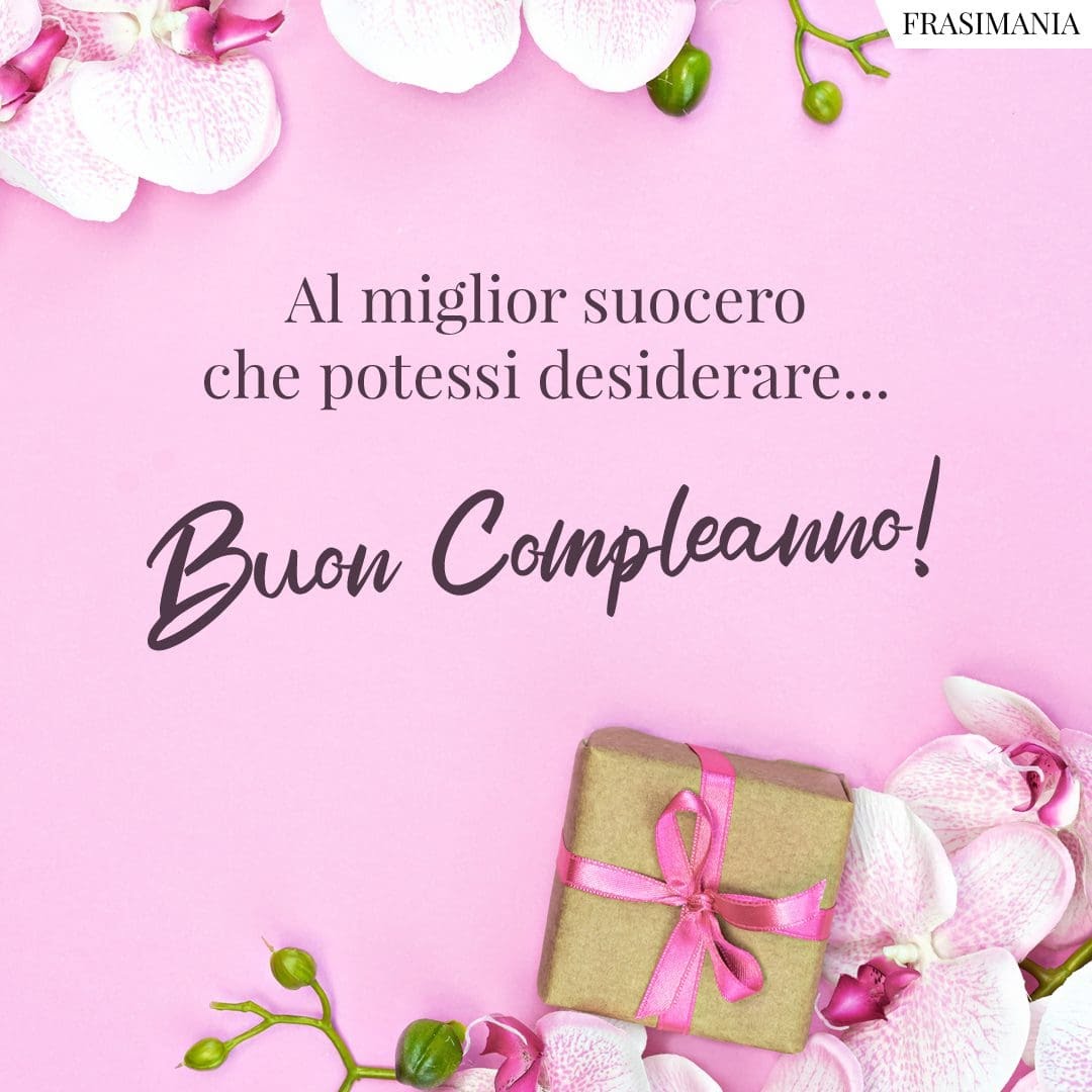 Auguri Di Buon Compleanno Al Suocero – immagine di buon compleanno n. 1