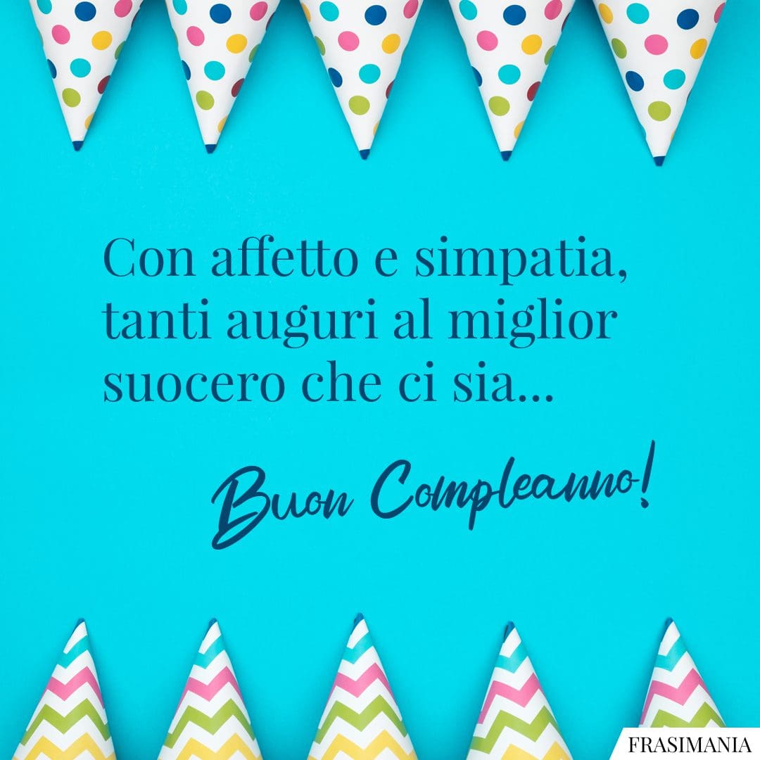 Auguri Di Buon Compleanno Al Suocero – immagine di buon compleanno n. 6