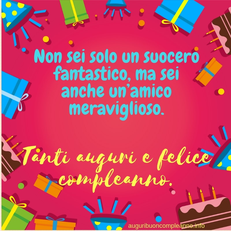 Auguri Di Buon Compleanno Al Suocero – immagine di buon compleanno n. 3