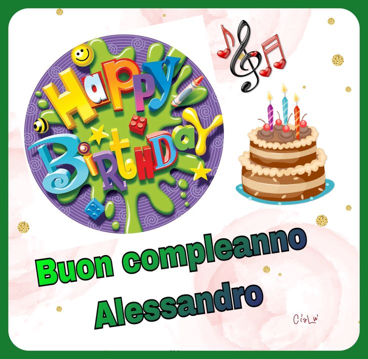 Buon compleanno Alessandro – immagine di buon compleanno n. 26